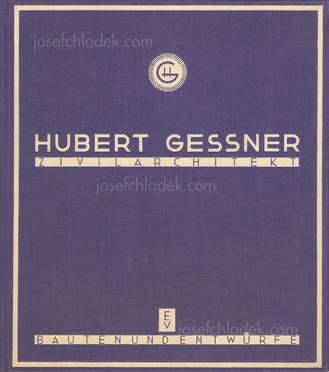Hubert Gessner - Zivilarchitekt Hubert Gessner (Vorne)