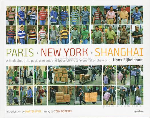  Hans Eijkelboom - Paris. New York. Shanghai. A book abou...