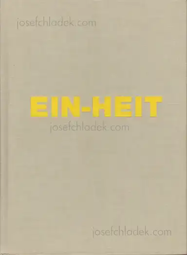 Michael Schmidt - EIN-HEIT Michael Schmidt - EIN-HEIT