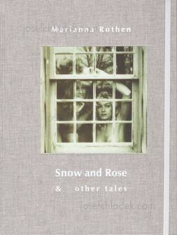 Marianna Rothen - Snow and Rose & other tales (Front)