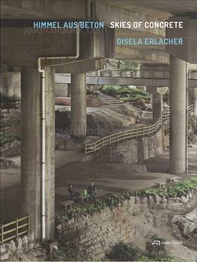  Gisela Erlacher - Himmel aus Beton - Skis of Concrete (F...