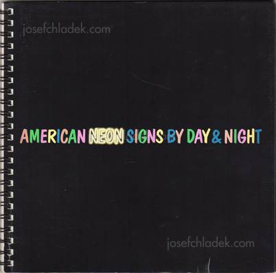  Toon Michiels - American Neon Signs by Day & Night (Front)