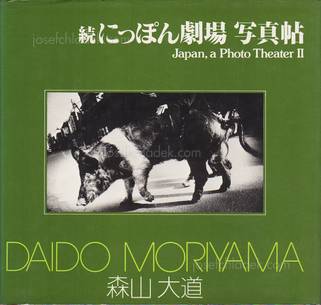  Daido Moriyama Japan, a Photo Theater II
