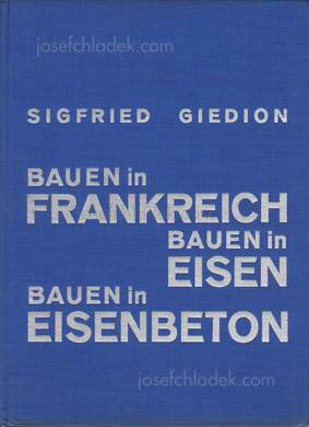  Sigfried Giedion - Bauen in Frankreich. (Bauen in) Eisen...
