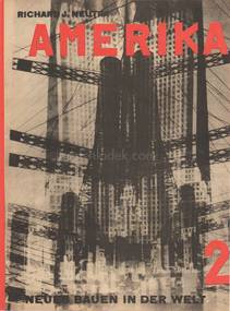 El Lissitzky Neues Bauen in der Welt - Russland, Amerika,...