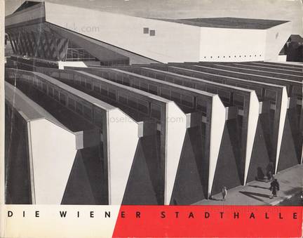 Roland Rainer Wiener Stadthalle Eröffnung 1958