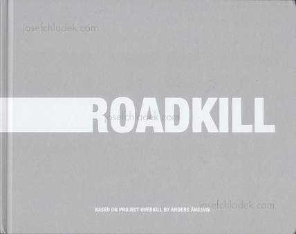 Anders Ängsvik Roadkill