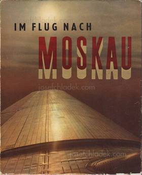  Erich Einhorn Im Flug nach Moskau