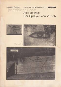 Joachim Schmid - Also sowas! Der Sprayer von Zürich (Cover)