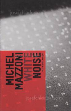  Michel Mazzoni - White Noise (Front)