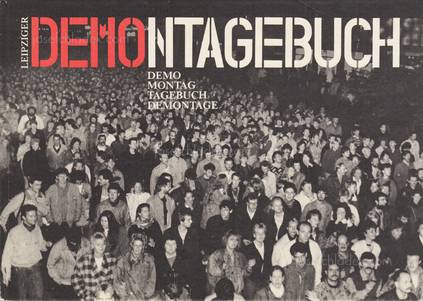  Wolfgang (Ed.) Schneider - Leipziger Demontagebuch  (Front)