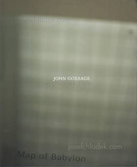  John Gossage - The Thirty-Two Inch Ruler / Map Of Babylo...