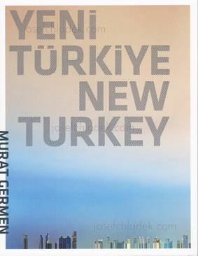  Murat Germen - Yeni Türkiye / New Turkey (Book front)