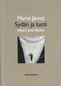  Martti Jämsä - Heart and Bullet (Front)