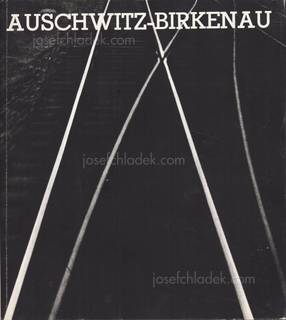 Adam & Smolen Kaczkowski - Auschwitz - Birkenau (Book fr...