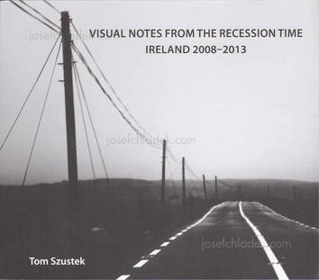  Tom Szustek - Visual Notes from the Recession Time. Irel...