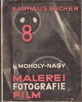  Laszlo Moholy-Nagy - Malerei, Fotografie, Film (Front)