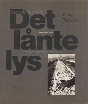  Krass Clement - Det lante lys (Et fotografisk essay) (Fr...